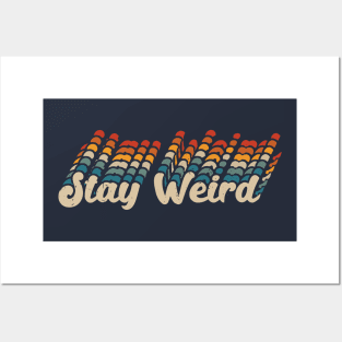 stay weird vintage retro Posters and Art